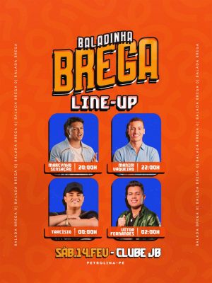 Line-up Baladinha Brega  com Artistas e Horários PSD Editável