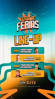 Line-Up Festa de Férias Dom 01 Fev Evento Lúdico PSD Editável