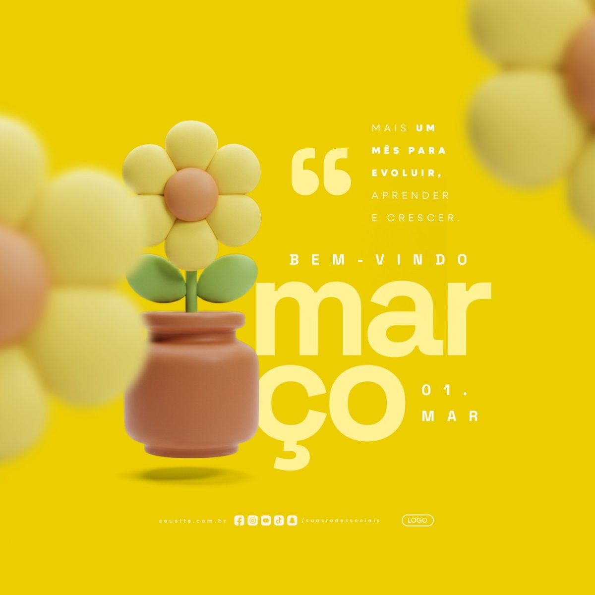 Bem-Vindo Março Mais Um Mês Pra Evoluir PSD Editável