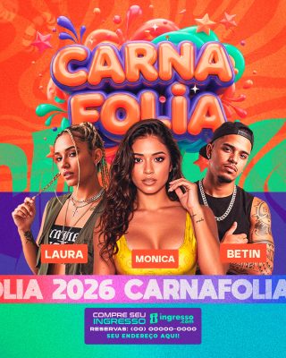 Carnafolia 2026 Seus Ingressos Aqui Banner Celebrativo PSD Editável
