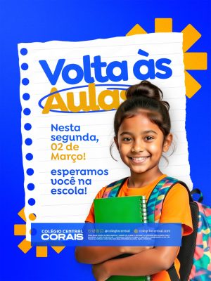 Volta às Aulas 02 de Março Te Esperamos na Escola PSD Editável