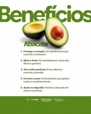 Benefícios Abacate Saúde Completo Post para Redes Sociais PSD Editável