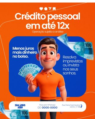 Crédito Pessoal em até 12x Menos Juros Mais Dinheiro PSD Editável