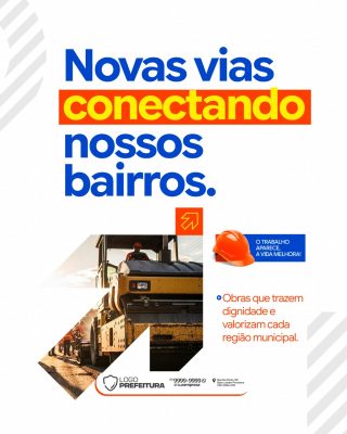 Novas Vias Conectando Nossos Bairros PSD Editável