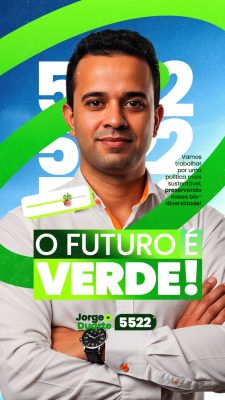 Story Deputado Estadual Campanha Política Jorge Duarte O Futuro é Verde PSD Editável