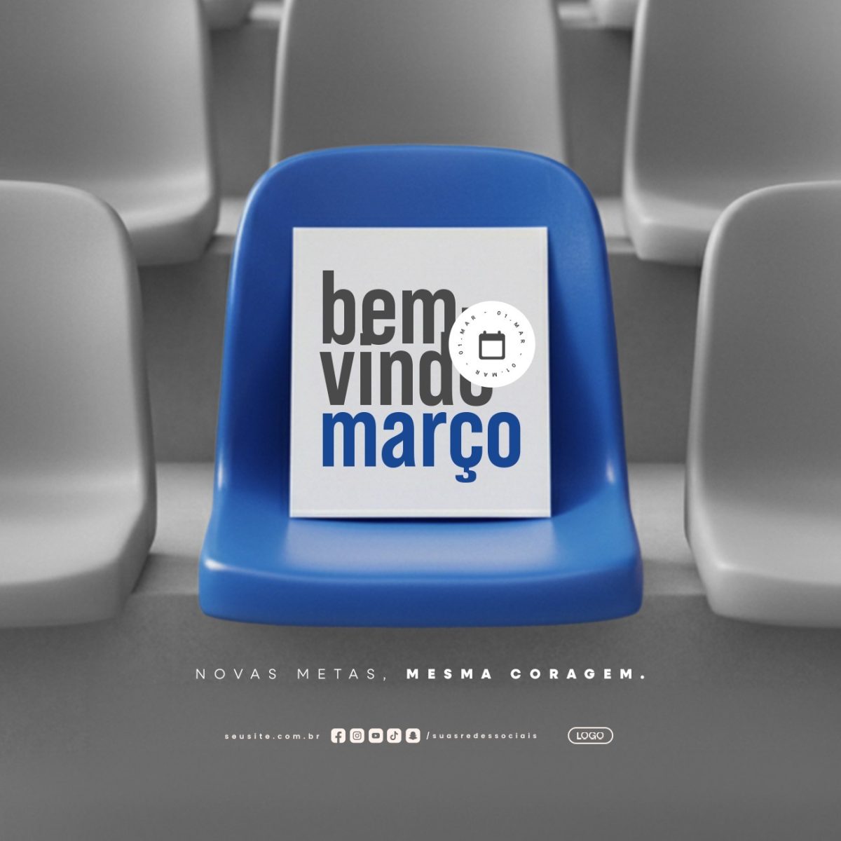Março Bem-Vindo Novas Metas Mesma Coragem PSD Editável