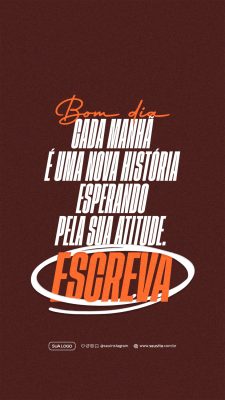 Bom Dia Cada Manhã Uma Nova História Post Instagram PSD Editável