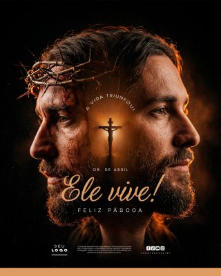 Feliz Páscoa Ele Vive Feliz Páscoa 05 de Abril Arte Cristã PSD Editável