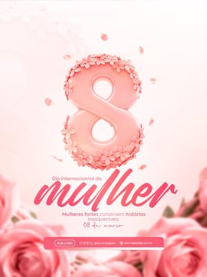 Mulher Dia Internacional Mulher 08 de Março PSD Editável