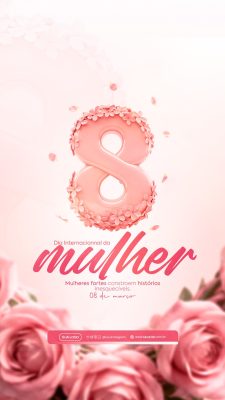 Dia da Mulher 08 de Março Histórias Inesquecíveis PSD Editável