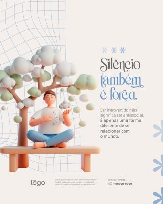Silêncio Também é Força Post Acolhedor de Mídias Sociais PSD Editável