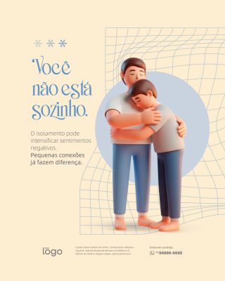 Saúde Mental Você Não Está Sozinho Conexão apoio PSD Editável