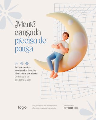 Mente Cansada Precisa de Pausa Saúde Mental PSD Editável