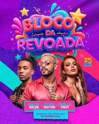 Carnaval Bloco da Revoada Festa Evento Anúncio PSD Editável