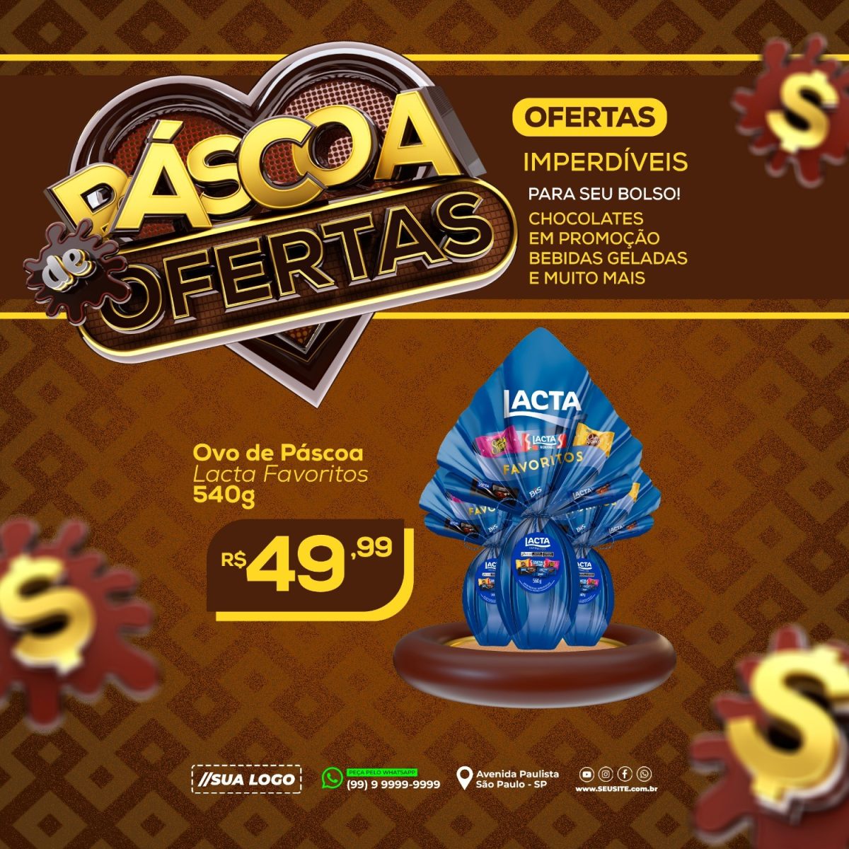 Páscoa de Ofertas Imperdíveis Ovo Lacta Favoritos 540g PSD Editável