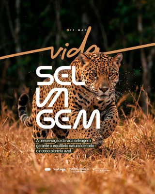 Vida Selvagem Preservação Equilíbrio Natural Post Março PSD Editável
