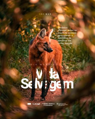 Dia Mundial da Vida Selvagem 03 Março Conscientização PSD Editável