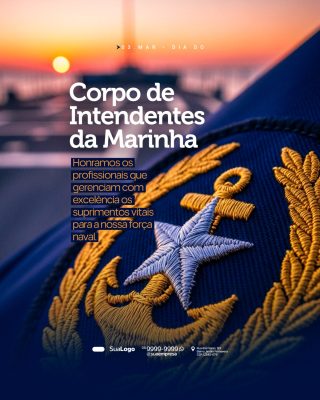 Março 03 Dia do Corpo de Intendentes da Marinha Homenagem PSD Editável