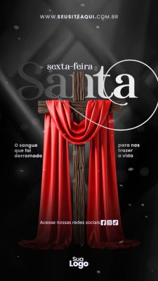 Story Sexta-Feira Santa O Sangue Derramado para a Vida Template PSD Editável