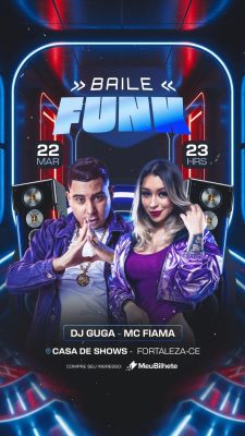 Baile Funk DJ Guga MC Fiama em Fortaleza-CE PSD Editável