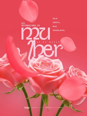  Dia Internacional da Mulher 08 de Março Seja Gentil Mas Inabalável PSD Editável