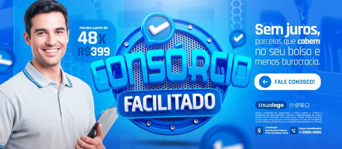 Banner Consórcio Facilitado Sem Juros Menos Burocracia PSD Editável