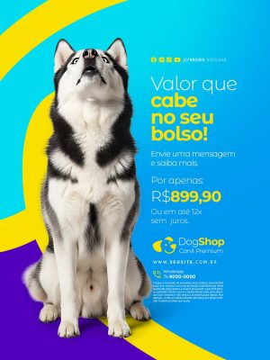 Cachorro á Venda Valor Que Cabe no Seu Bolso PSD Editável