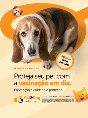 Proteja Seu Pet Com a Vacinação em Dia Agende uma Consulta Veterinário PSD Editável