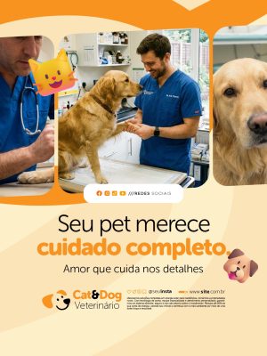 Veterinário Seu Pet Merece Cuidado Completo PSD Editável