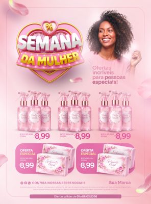 Semana da Mulher Supermercado Ofertas Incríveis Promoção PSD Editável