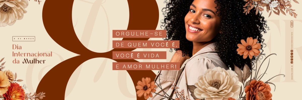 Carrossel Dia Internacional da Mulher Orgulhe-se de Quem Você é PSD Editável