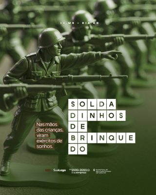 Dia das Crianças Soldadinhos de Brinquedo Exércitos de Sonhos PSD Editável