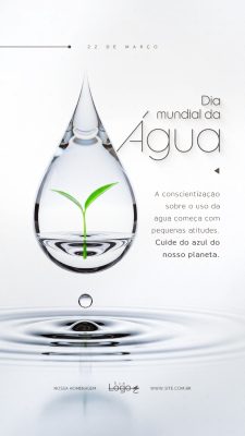 Dia Mundial da Água 22 de Março Conscientização Ambiental PSD Editável