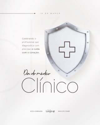 Dia do Médico Clínico 16 de Março Homenagem Profissional PSD Editável
