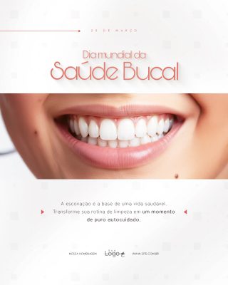 Dia Mundial da Saúde Bucal 20 de Março Social Media PSD Editável