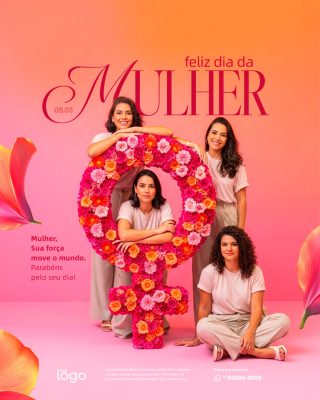 Mulher Feliz dia Internacional da Mulher 08 de março Celebração com Flores PSD Editável