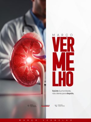 Março Vermelho Saúde Prioridade Não Deixe para Depois PSD Editável