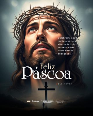 Páscoa Feliz Páscoa Ele Vive Arte Profunda PSD Editável