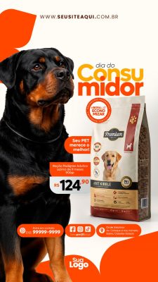 Story Dia do Consumidor Seu PET Merece o Melhor Promoção PSD Editável