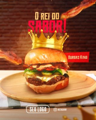 Hambúrguer O Rei do Sabor com Coroa Template Instagram PSD Editável