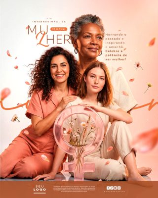 Dia Internacional da Mulher 08 de Março Celebre a Potência PSD Editável