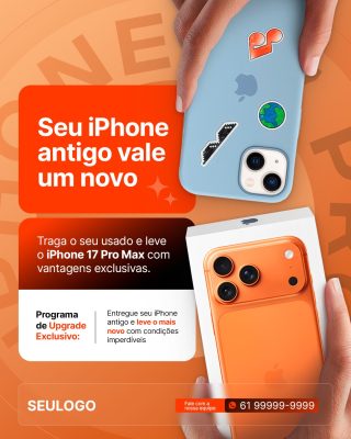 Celular Seu iPhone Antigo Vale um Novo Upgrade Exclusivo PSD Editável