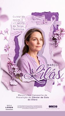 Março Lilás Campanha Prevenção Câncer Colo Útero Mulher Lilás PSD Editável