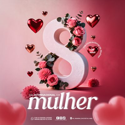 Dia Internacional da Mulher 08 Março Post de Homenagem PSD Editável