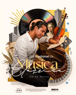 Dia Nacional da Música Clássica 05 de Março Arte Temática PSD Editável