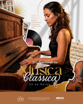 Dia Nacional da Música Clássica 05 de Março PSD Editável
