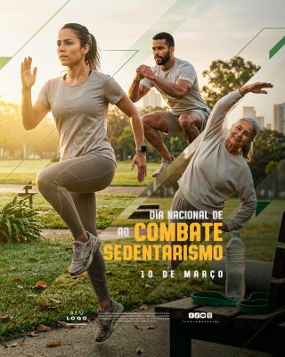 Dia Nacional Combate ao Sedentarismo 10 de Março PSD Editável