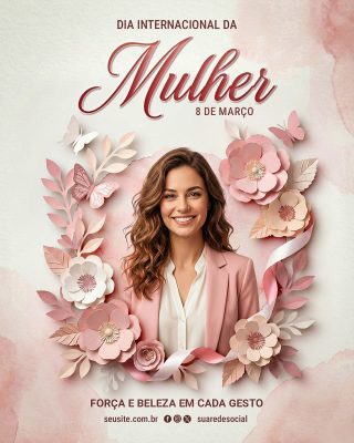 Mulher 8 de Março Dia Internacional Arte para Redes Sociais PSD Editável