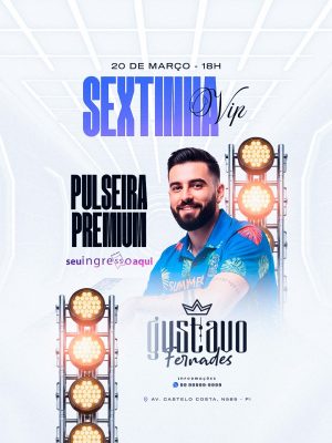 Flyer próximos Shows Sextinha Vip 20 de Março PSD Editável