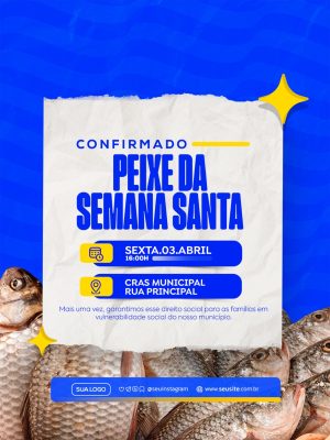 Semana Santa Peixe Social Família Ajuda Institucional Divulgação PSD Editável